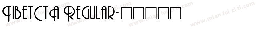 TibetCtA Regular字体转换